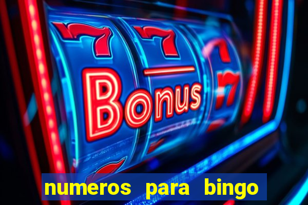 numeros para bingo de 1 a 90